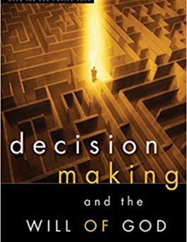 Decision Making and the Will of God