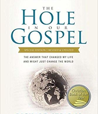 The Hole In Our Gospel