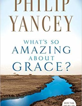 What’s So Amazing About Grace?