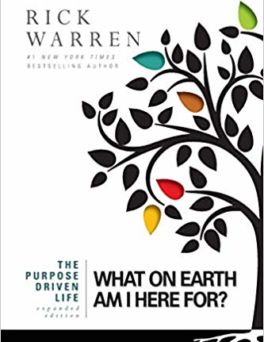 The Purpose Driven Life