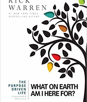 The Purpose Driven Life