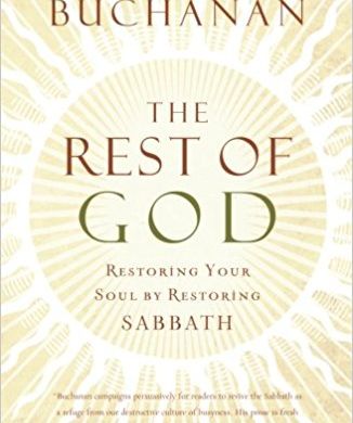 The Rest of God