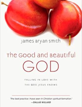 The Good and Beautiful God